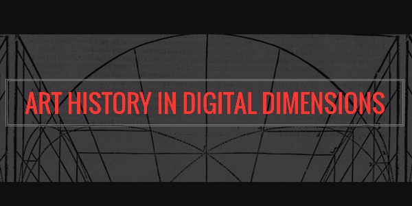 Art History in Digital Dimensions