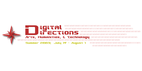  Digital Directions Residential Seminar, July 14-Aug 1, 2003